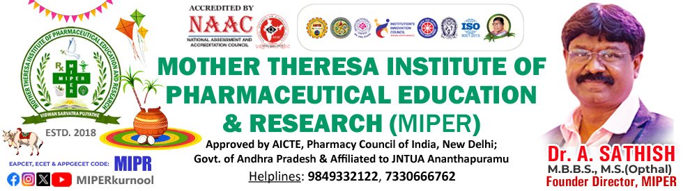 Mother Theresa Institute of Pharmaceutical Education & Research (MIPER)